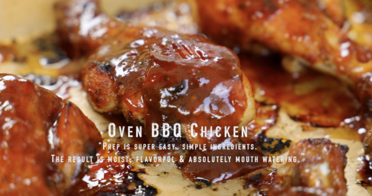 Oven BBQ Chicken with Ria’s Homemade BBQ sauce Recipes