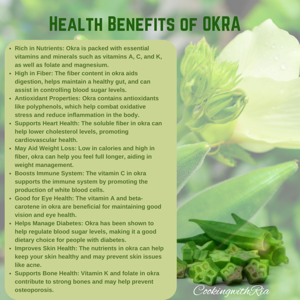 Health Benefits of Okra